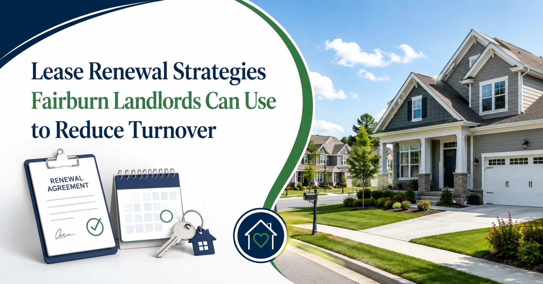 Lease Renewal Strategies Fairburn Landlords Can Use to Reduce Turnover